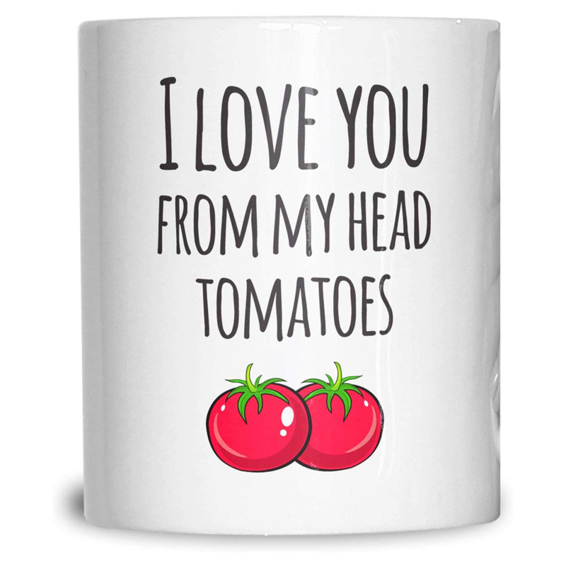 Valentines Pun Tea Cup Mug Love You from My Head Tomatoes