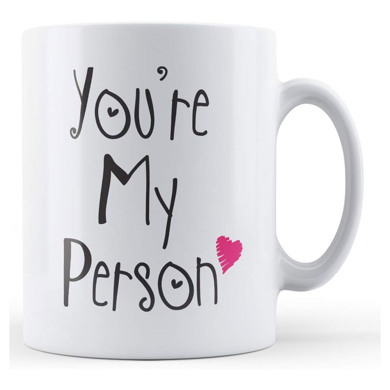 You're My Person Printed Valentine's Day Mug