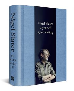 A Year of Good Eating: The Kitchen Diaries III by Nigel Slater