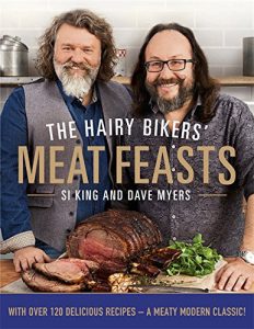 The Hairy Bikers’ Meat Feasts