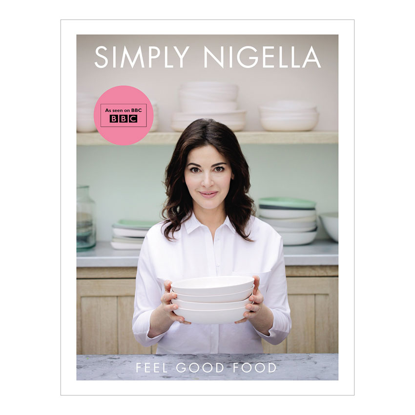 Simply Nigella: Feel Good Food