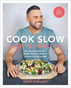 Cook Slow: Light & Healthy by Dean Edwards