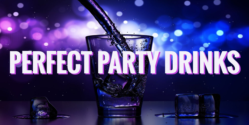 Perfect Party Drinks - Punch Bowls, Ice Buckets and Drinks Dispensers Galore