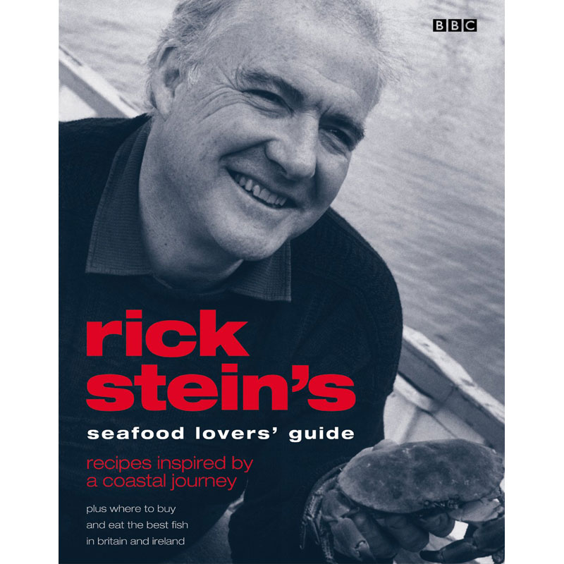 Rick Stein's Seafood Lovers' Guide