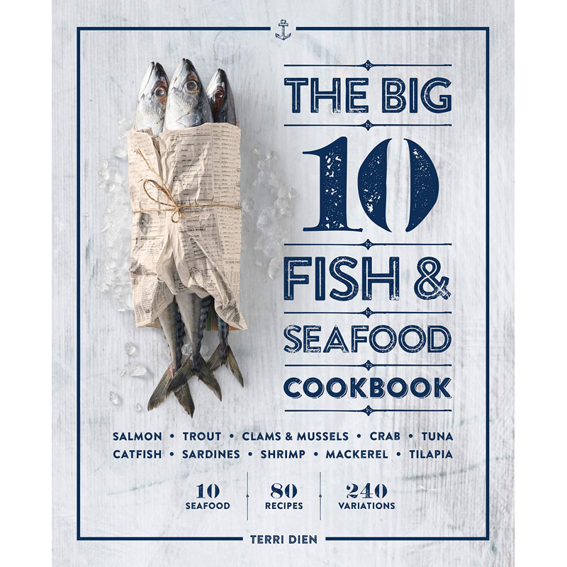 The Big 10 Fish & Seafood Cookbook